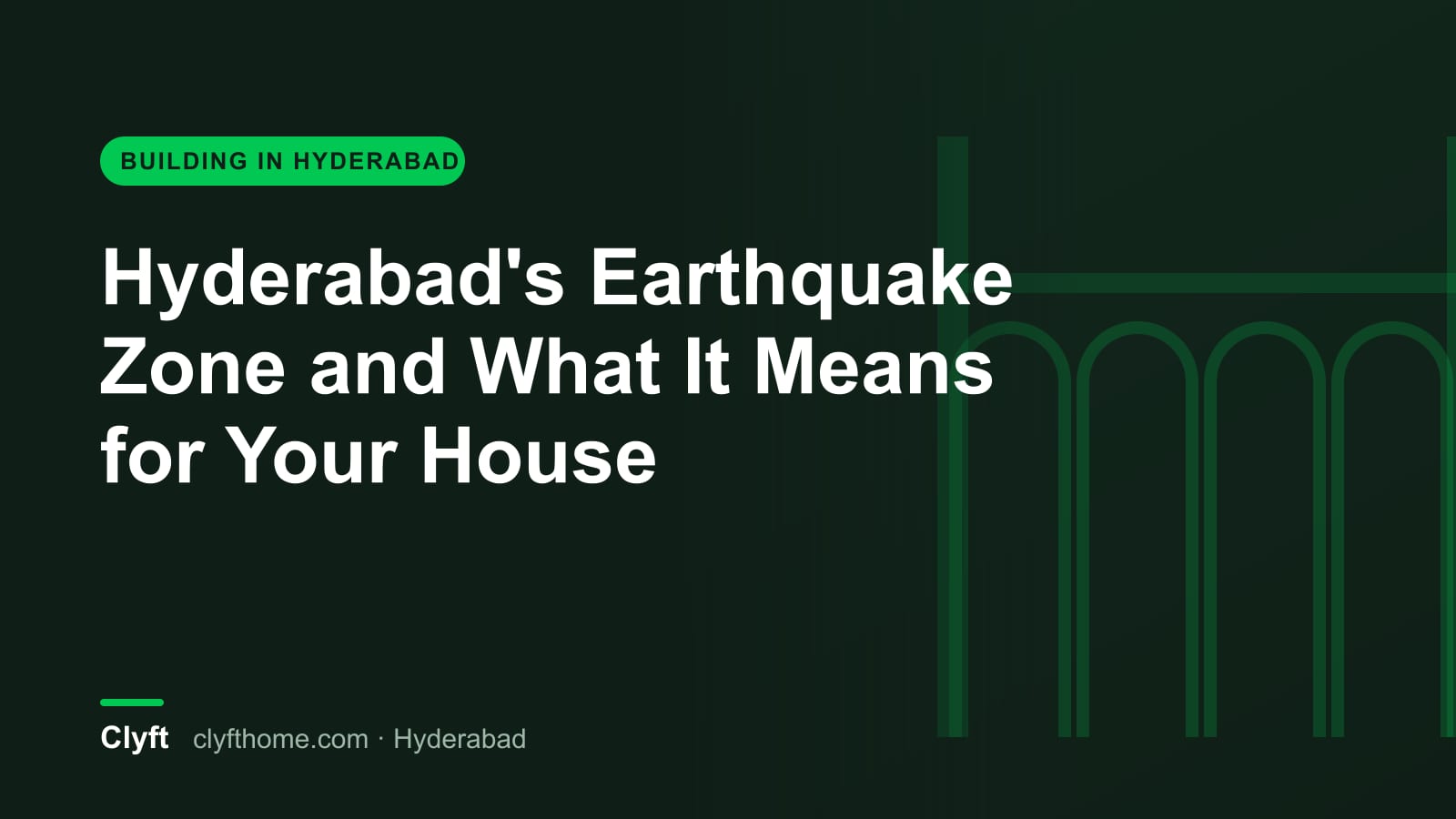 Seismic zone of Hyderabad and house design