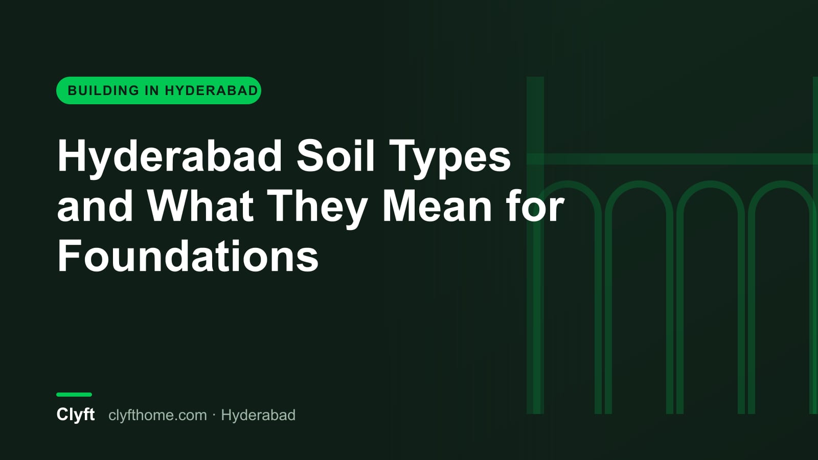 Soil types around Hyderabad and house foundations