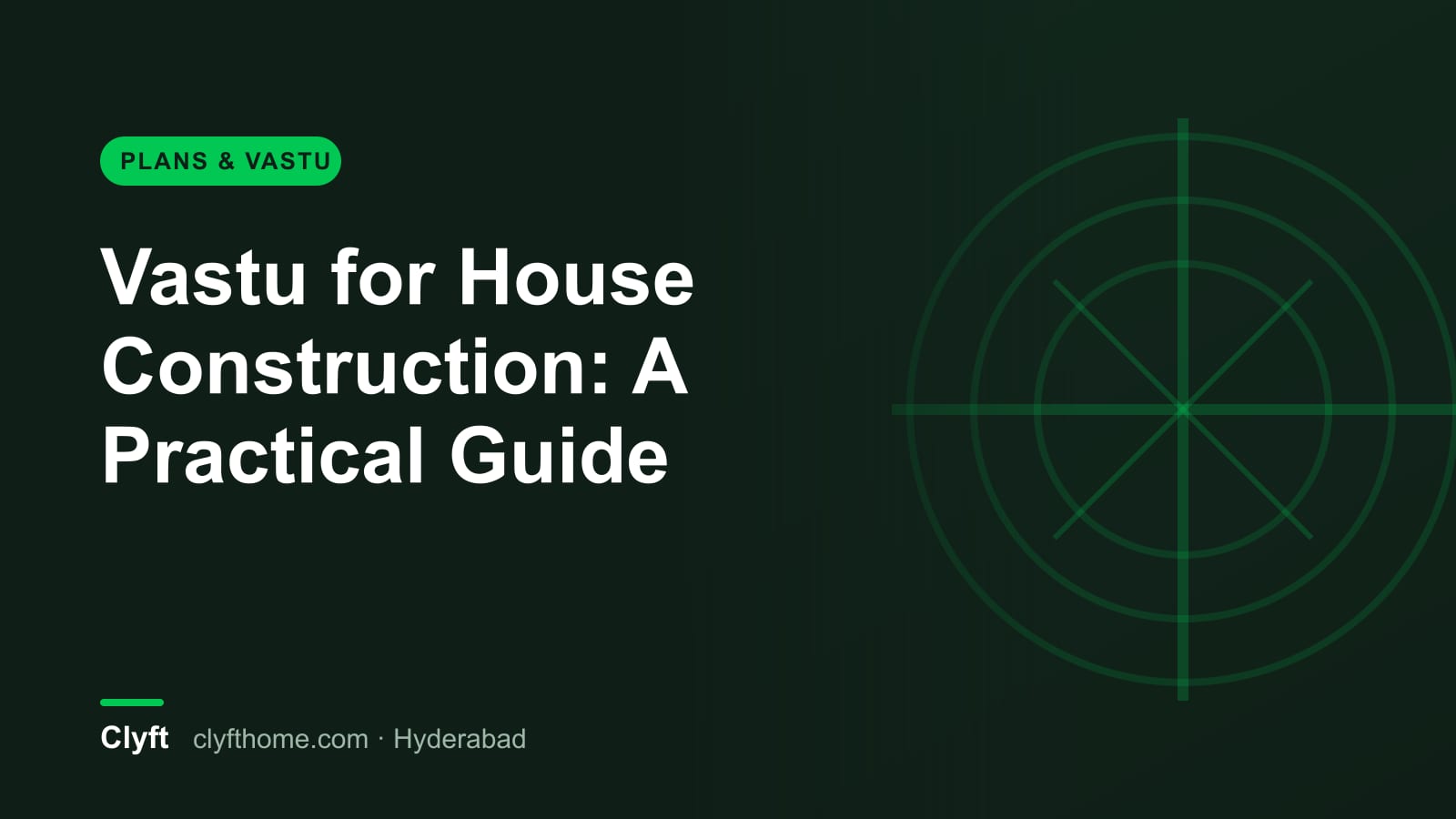 Vastu guidelines for house construction